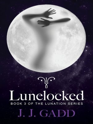 cover image of Lunelocked